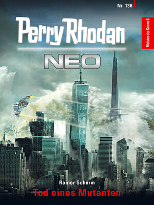 cover image of Perry Rhodan Neo 136